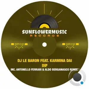  DJ Le Baron feat Karmina Dai - Dip (2025) 