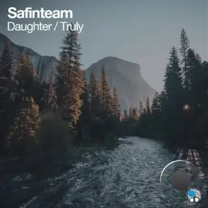  Safinteam - Daughter / Truly (2024) 