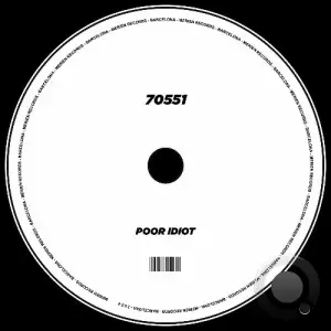  70551 - Poor Idiot (2025) 