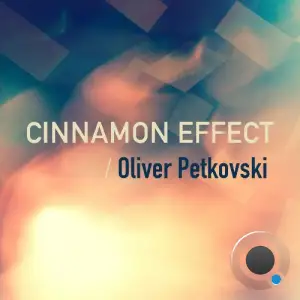  Oliver Petkovski & Bek - Cinnamon Effect 048 (2025-01-07) 