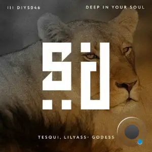  Tesqui & Lilyass - Godess (2024) 