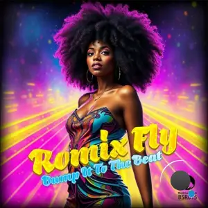  Romix Fly - Bump It To The Beat (2025) 