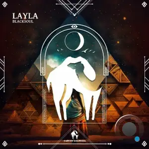  Blacksoul - Layla (2025) 