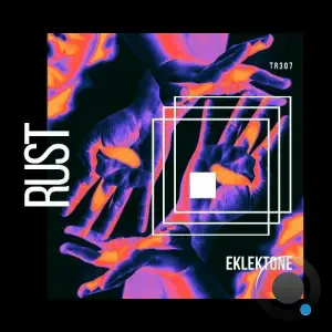  Eklektone - Rust (2025) 