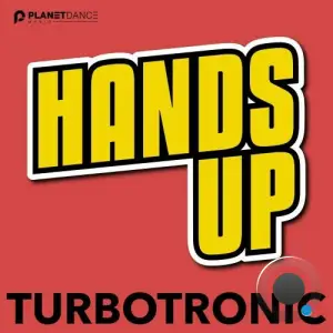  Turbotronic - Hands Up (2025) 