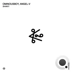  Ominousboy & ANGEL-V - Shanti (2025) 