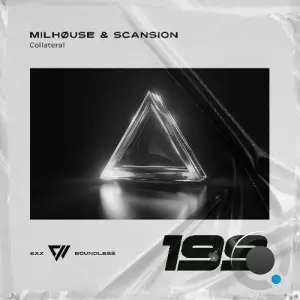 Milhøuse & Scansion - Collateral (2025) 