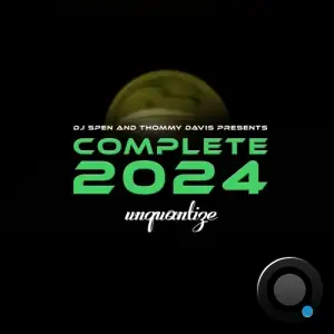  Unquantize Complete 2024 (2025) 