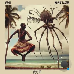 WENN - Movin' Faster (2025)