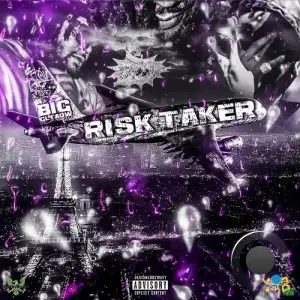 Big GLTAOW, Big Yaya - Risk Taker (2025)