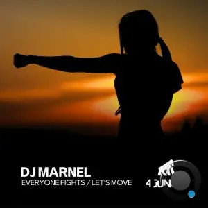 DJ Marnel - Everyone Fights / Let's Move (2025)