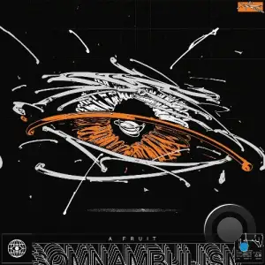 A.Fruit - Somnambulism (2025)