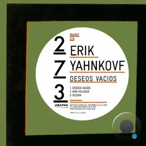 Erik Yahnkovf - Deseos Vacios (2025)