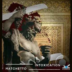 Matchetto - Intoxication (2025)