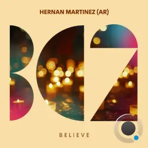 Hernan Martinez (AR) - Believe (2025)