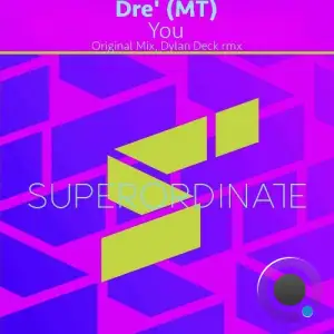 Dre' (MT) - You (2025)