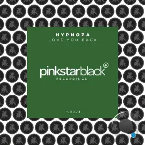 Hypnoza - Love You Back (2025)