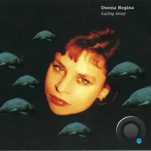 Donna Regina - Lazing Away (2025)