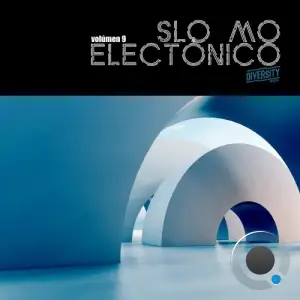 Slo Mo Electronico, Vol. 9 (2025)