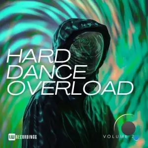 Hard Dance Overload, Vol. 02 (2025)