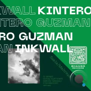 Inkwall & Kintero Guzman - Sakia/Maitreya (2025)