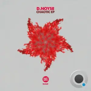 D.Noyse - Chaotic (2025)