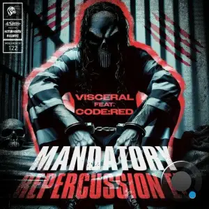 Visceral - Mandatory Repercussion (2025)