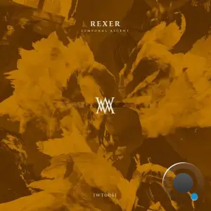 Rexer - Temporal Ascent (2025)