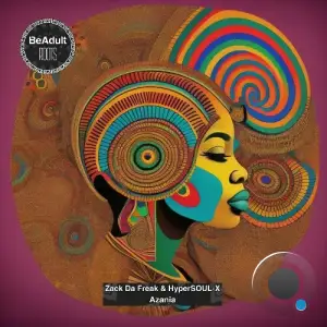 Zack Da Freak & HyperSOUL-X - Azania (2025)