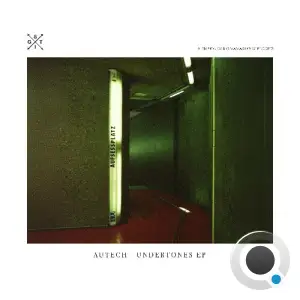 Autech - Undertones (2025)