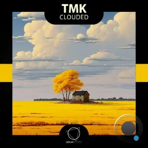 TMK - Clouded (2025)