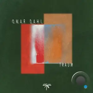 Omar Dahl - Traum (2025)