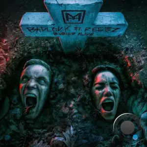 Badlokk ft. Reebz - Buried Alive (2025)