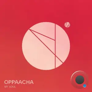Oppaacha - My Soul (2025)