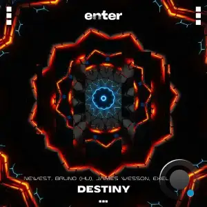 NeWest & Bruno (HU) & James Wesson - Destiny (2025)