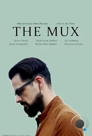 Мультиплексор / The Mux (2023)