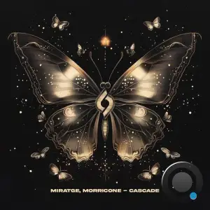 Miratge & Morricone - Cascade (2025)