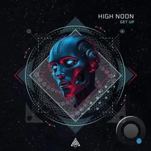 High Noon - Get Up (2025)