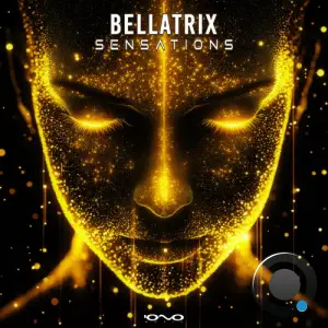 Bellatrix - Sensations (2025)