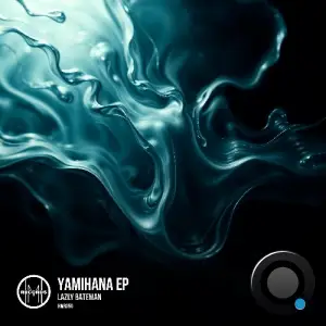 Lazly Bateman - Yamihana (2025)