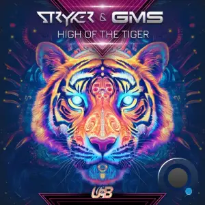 Stryker & Gms - High Of The Tiger (2025)