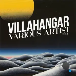 VILLAHANGAR V.A. VOL 3 (2025)