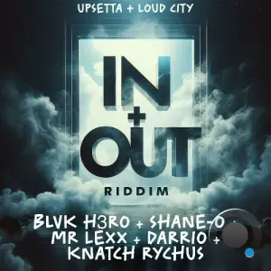 In + Out Riddim (2025)