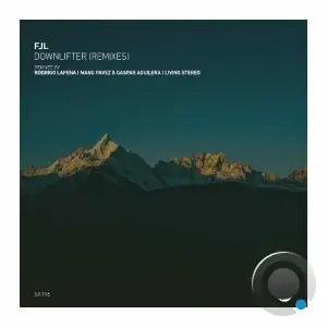 FJL - Downlifter (Remixes) (2025)