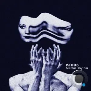Kid93 - Mental Rhythm (2025)