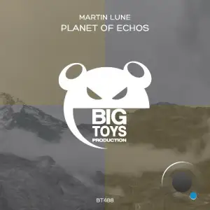 Martin Lune - Planet of Echos (2025)