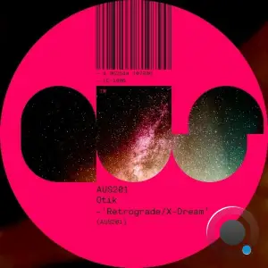 Otik - Retrograde/X-Dream (2025)