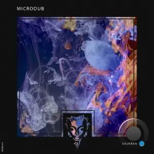 Microdub - Shukran (2025)