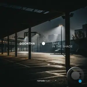 Goontha - Safe In The Shade (2025)
