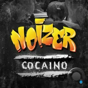 Noizer - Cocaino (2025)